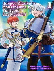 Hokuou Kizoku To Moukinzuma No Yukiguni Karigurashi đọc online